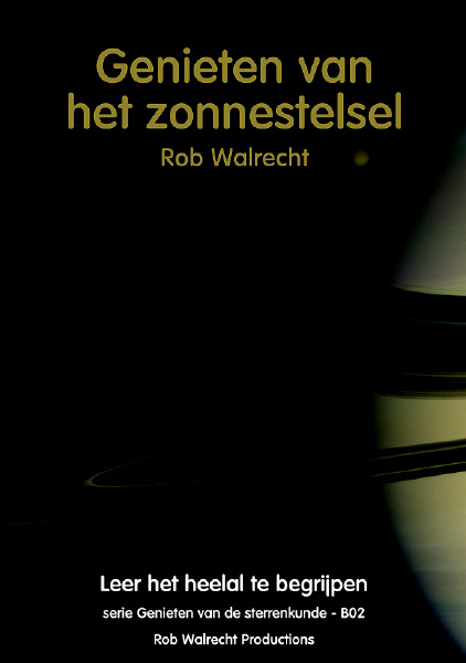 Genieten van het zonnestelsel - Rob Walrecht